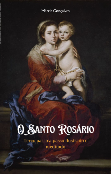 Guia Ilustrado do Santo Rosário